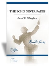 Echo Never Fades Concert Band sheet music cover